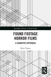 book Found Footage Horror Films: A Cognitive Approach