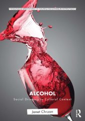 book Alcohol: Social Drinking in Cultural Context