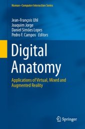 book Digital Anatomy: Applications of Virtual, Mixed and Augmented Reality