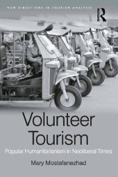 book Volunteer Tourism: Popular Humanitarianism in Neoliberal Times