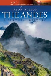 book The Andes: A Cultural History