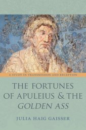 book The Fortunes of Apuleius and the Golden Ass