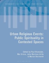 book Urban Religious Events: Public Spirituality in Contested Spaces