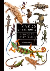 book Lizards of the World: A Guide to Every Family