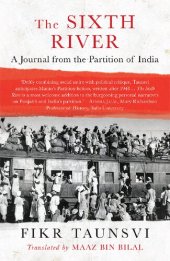 book The Sixth River: A Journal from the Partition of India