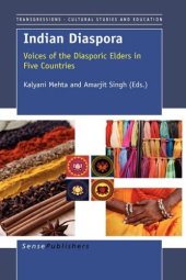 book Indian Diaspora: Voices of the Diasporic Elders in Five Countries