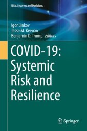 book COVID-19: Systemic Risk and Resilience