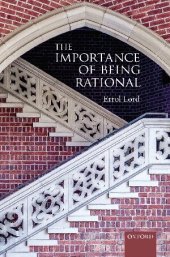 book The Importance of Being Rational
