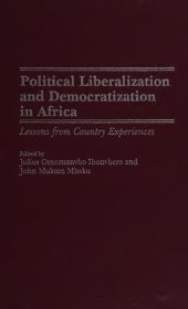 book Political Liberalization and Democratization in Africa: Lessons from Country Experiences