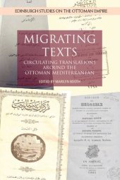 book Migrating Texts: Circulating Translations around the Ottoman Mediterranean