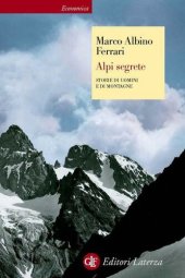 book Alpi segrete. Storie di uomini e di montagne