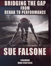 book Bridging the Gap from Rehab to Performance