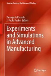 book Experiments and Simulations in Advanced Manufacturing