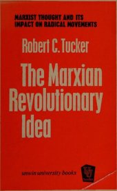 book The Marxian revolutionary idea