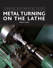 book Metal Turning on the Lathe (Crowood Metalworking Guides)