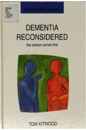 book Dementia Reconsidered: The Person Comes First