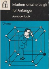 book Mathematische Logik für Anfänger: Aussagenlogik