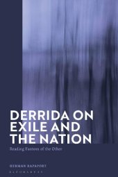 book Derrida on Exile and the Nation: Reading Fantom of the Other