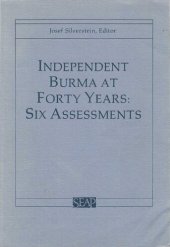 book Independent Burma at Forty Years: Six Assessments