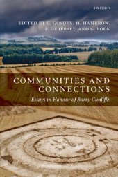 book Communities and Connections: Essays in Honour of Barry Cunliffe