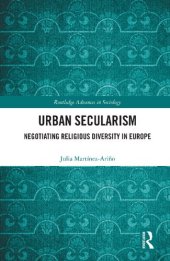 book Urban Secularism: Negotiating Religious Diversity in Europe