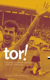 book Tor! The Story of German Football