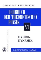 book Lehrbuch der Theoretischen Physik - Band VI - Hydrodynamik