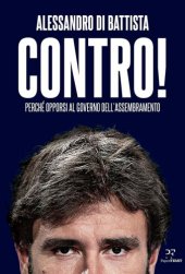 book Contro! Perché opporsi al governo dell'assembramento