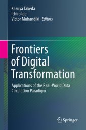 book Frontiers Of Digital Transformation: Applications Of The Real-World Data Circulation Paradigm