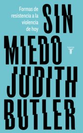 book Sin miedo: Formas de resistencia a la violencia de hoy