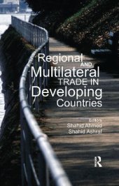 book Regional and Multilateral Trade in Developing Countries