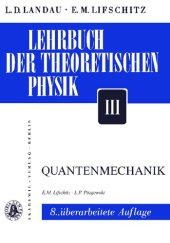 book Lehrbuch der Theoretischen Physik - Band III - Quantenmechanik