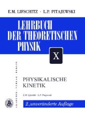 book Lehrbuch der Theoretischen Physik - Band X - Physikalische Kinetik