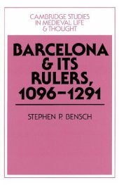 book Barcelona and its Rulers, 1096-1291