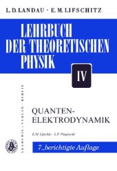 book Lehrbuch der Theoretischen Physik - Band IV - Quantenelektrodynamik