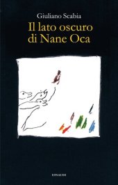 book Il lato oscuro di Nane Oca