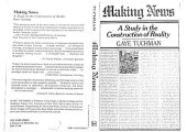 book Making News: A Study in the Construction of Reality