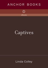 book Captives: Britain, Empire, and the World, 1600-1850