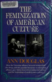 book The Feminization of American Culture