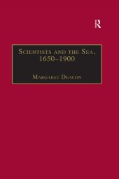 book Scientists and the Sea, 1650–1900: A Study of Marine Science