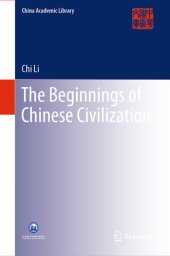 book The Beginnings of Chinese Civilization