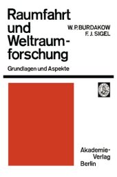 book Raumfahrt und Weltraumforschung - Grundlagen und Aspekte