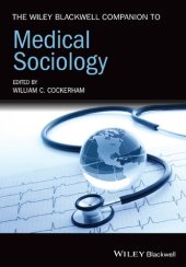 book The Wiley Blackwell Companion to Medical Sociology