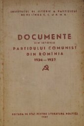 book Documente din istoria Partidului Comunist din România 1934—1937