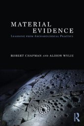 book Material Evidence: Learning from Archaeological Practice