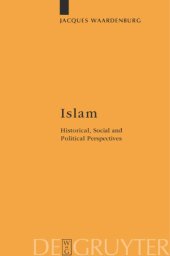 book Islam: Historical, Social and Political Perspectives