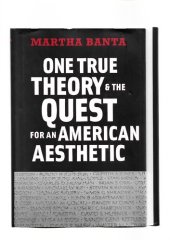 book One true theory & the quest for an American aesthetic