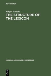 book The Structure of the Lexicon: Human versus Machine