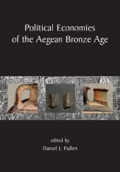 book Political Economies Of The Aegean Bronze Age: Papers From The Langford Conference, Florida State University, Tallahassee 22 24 February 2007