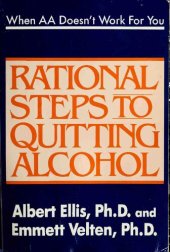 book When AA doesn't work for you : rational steps to quitting alcohol